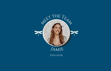 Meet The Team: Jamie